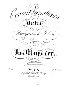 Concert Variations for Violin and Guitar (or Piano): Concert Variations for Violin and Guitar (or Piano) by Joseph Mayseder