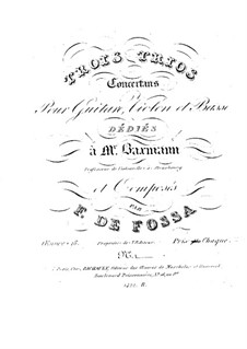 Three Trios for Violin, Cello and Guitar, Op.18: Trio No.1 in A Major by François de Fossa