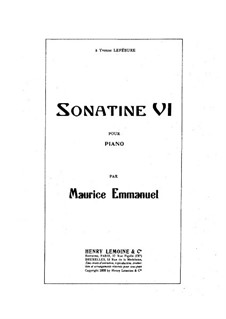 Sonatina No.6, Op.23: Sonatina No.6 by Maurice Emmanuel