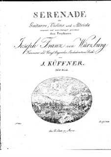 Serenade for Violin, Viola and Guitar, Op.36: Serenade for Violin, Viola and Guitar by Joseph Küffner