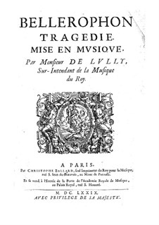 Bellérophon, LWV 57: Full score by Jean-Baptiste Lully