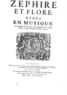 Zephire et Flore: Zephire et Flore by Jean-Louis Lully