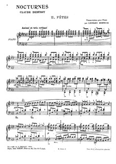 Three Nocturnes, L.91: No.2 Fêtes. Arrangement for piano by Claude Debussy