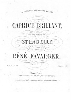 Capriccio Brilliant on Themes from 'Stradella' by Flotow: Capriccio Brilliant on Themes from 'Stradella' by Flotow by Rene Favarger