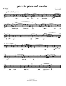 Piece for piano and vocalise: Voice part by Chris Wind