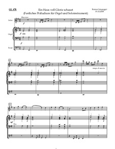 Ein Haus voll Glorie schauet (Festliches Präludium für Orgel und Soloinstrument): Partitur by Roman Jungegger