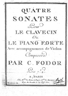 Four Sonatas for Piano (or Harpsichord), Op.2: Complete set by Carel Anton Fodor