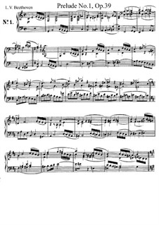 Two Preludes Through All Twelve Major Keys, Op.39: Prelude No.1 by Ludwig van Beethoven