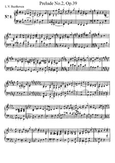 Two Preludes Through All Twelve Major Keys, Op.39: Prelude No.2 by Ludwig van Beethoven