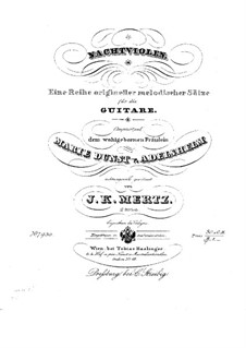 Nachtviolen, Op.2: For guitar by Johann Kaspar Mertz