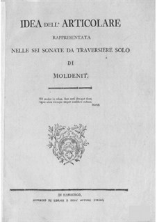 Six Sonatas for Flute: Six Sonatas for Flute by Joachim von Moldenit