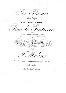 Six Themes of J.Pleyel with Variations, Op.5: For guitar by Francesco Molino