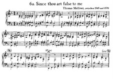 Since Thou Art False to Me: Since Thou Art False to Me by Thomas Mulliner