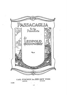 Passacaglia: Passacaglia by Leopold Godowsky