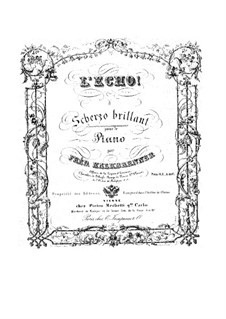 L'echo. Scherzo brillant: L'echo. Scherzo brillant by Friedrich Kalkbrenner