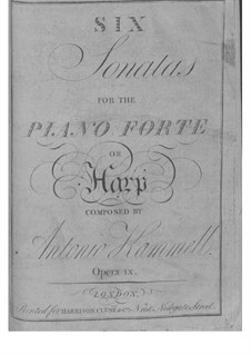 Six Sonatas for Piano (or Harp), Op.9: Sonata No.1 by Antonín Kammel