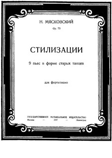 Stylizations. Nine Pieces in the Forms of Ancient Dances, Op.73: Stylizations. Nine Pieces in the Forms of Ancient Dances by Nikolai Myaskovsky