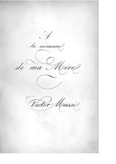 Les noces de Jeannette (Jeannette's Wedding): Arrangement for voices and piano by Victor Massé