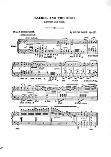 Lorbeer und Rose (Laurel and the Rose), Op.127: For piano by Gustav Lange