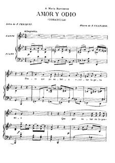 Tonadillas en estilo antiguo (Tonadillas in the Old Style): No.1 Amor y odio (Love and Hate), for voice and piano by Enrique Granados