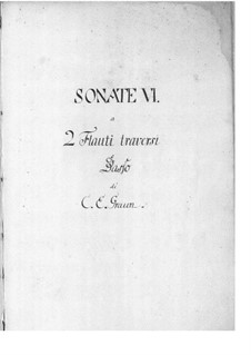 Six Trio Sonatas for Two Flute and Basso Continuo: Six Trio Sonatas for Two Flute and Basso Continuo by Carl Heinrich Graun