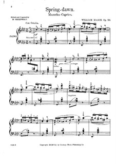 Spring-dawn, Op.20: Spring-dawn by William Mason
