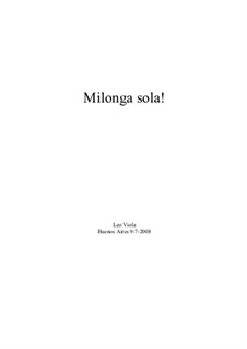 Milonga para cello solo: Milonga para cello solo by Leo Viola