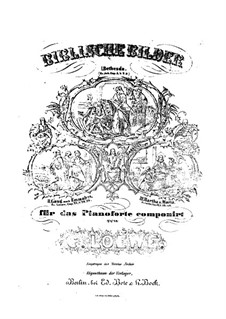 Bible Scenes, Op.96: Bible Scenes by Carl Loewe