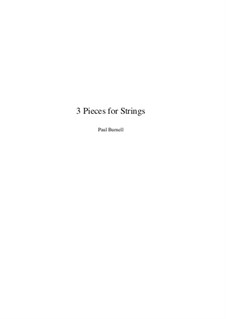 Three Pieces for Strings: Full score by Paul Burnell