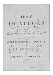 Three String Quartets, Op.74: Three String Quartets by Franz Krommer