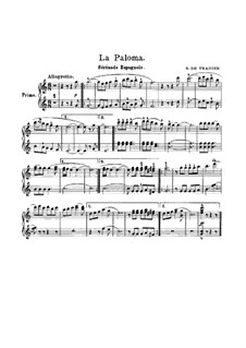 La Paloma (The Dove): Version for piano four hands – parts by Sebastián Yradier
