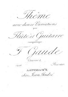 Theme and Variations for Flute and Guitar, Op.2: Theme and Variations for Flute and Guitar by Theodor Gaude