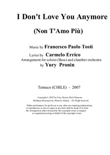 Non T'Amo Più: For voice and chamber orchestra by Francesco Paolo Tosti