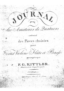 Selected Pieces by Various Composers, for Two Violins, Flute and Cello. Book I: Selected Pieces by Various Composers, for Two Violins, Flute and Cello. Book I by Friedrich Kuhlau, Christopher Ernst Friedrich Weyse, Claus Schall