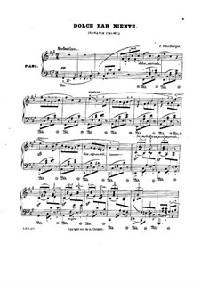 Three Piano Pieces, Op.29: No.1 Dolce fa niente by Josef Gabriel Rheinberger