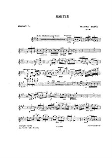 Amitié. Poem, Op.26: For two violins and piano – violins parts by Eugène Ysaÿe