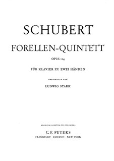 Quintet for Strings and Piano 'The Trout', D.667 Op.114: Version for piano by Franz Schubert