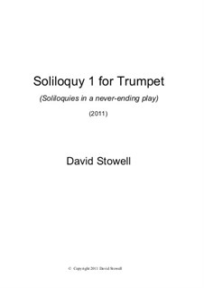 Soliloquy No.1 for Trumpet: Soliloquy No.1 for Trumpet by David Stowell