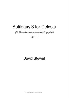 Soliloquy No.3 for Celesta: Soliloquy No.3 for Celesta by David Stowell