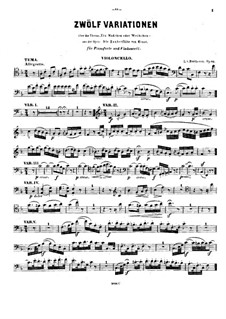Twelve Variations on 'The Magic Flute' by Mozart, Op.66: Cello part by Ludwig van Beethoven