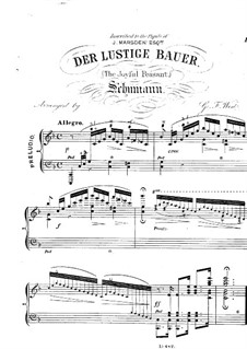 No.10 Fröhlicher Landmann (The Happy Farmer): For piano by Robert Schumann