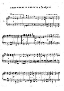 Three Heroic Marches for Piano Four Hands, D.602 Op.27: Arrangement for piano by Franz Schubert