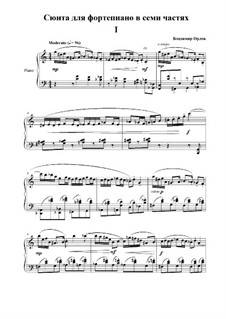 Suite for piano in seven movements, Op.7: Suite for piano in seven movements by Vladimir Orlov