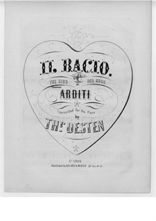 Il bacio (The Kiss): In C Major by Luigi Arditi