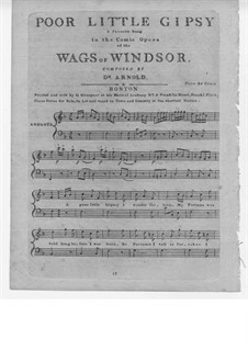 Wags of Windsor. Favorite Song 'Poor Little Gipsy': Wags of Windsor. Favorite Song 'Poor Little Gipsy' by Samuel Arnold