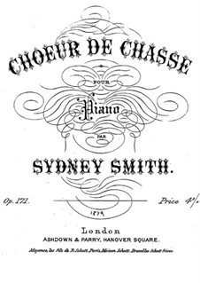 Choeur de chasse, Op.171: Choeur de chasse by Sydney Smith
