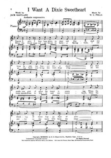 I Want a Dixie Sweetheart: I Want a Dixie Sweetheart by William C. Polla