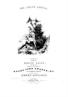 The Indian Hunter: Piano-vocal score by Henry Russell