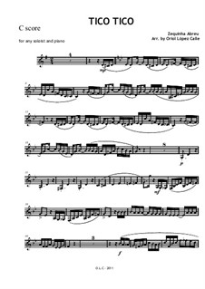 Tico-Tico no fubá: For piano and soloist – solo part (C, Bb, Eb score) by Zequinha de Abreu