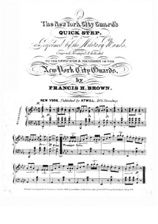 The New York City Guard's: The New York City Guard's by Francis Henry Brown